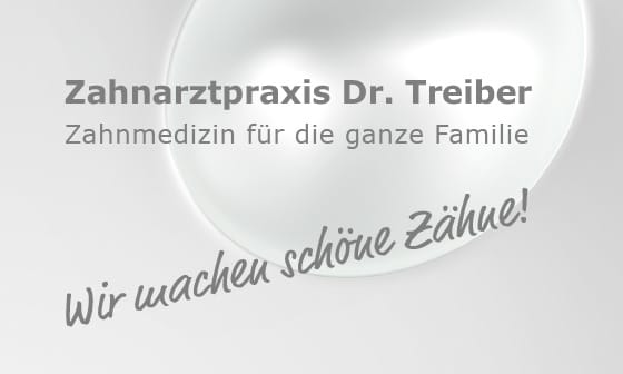 Zahnarzt­praxis Dr. Treiber